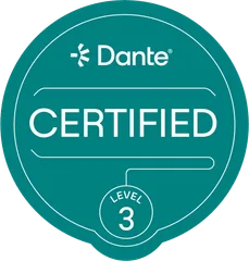 Dante Certified Level 3 Dante Certified Level 3